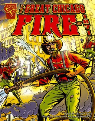 The Great Chicago Fire of 1871 (Disasters in History)