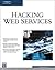 Hacking Web Services (Networking Series)