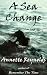 A Sea Change