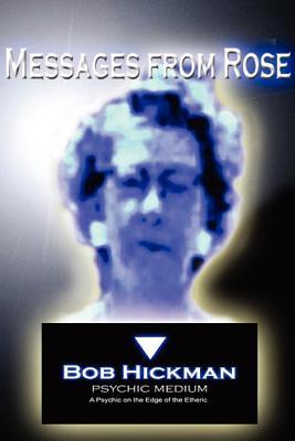 Messages from Rose (Paperback)