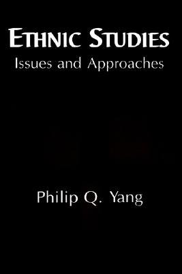 Ethnic Studies: Issues and Approaches (Paperback)