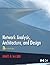 Network Analysis, Architecture, and Design by James Dabney McCabe