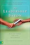The Leadership Baton: An Intentional Strategy for Developing Leaders in Your Church