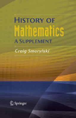 History of Mathematics: A Supplement (Hardcover)