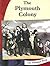 The Plymouth Colony (Let Freedom Ring)