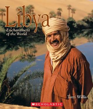 Libya (Enchantment of the World. Second Series)