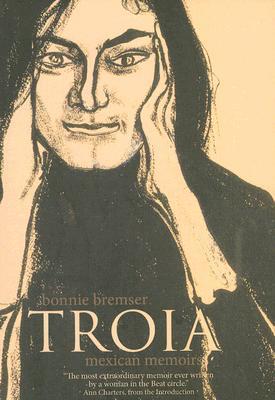 Troia: Mexican Memoirs (Paperback)