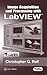 Image Acquisition and Processing with LabVIEW (Image Processing Series)