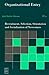 Organizational Entry: Recruitment, Selection, Orientation, and Socialization of Newcomers (2nd Edition) (The Addison-Wesley Series on Managing Human Resources)