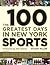 The 100 Greatest Days in New York Sports by Stuart Miller