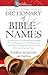 The Dictionary of Bible Names (QuickNotes)