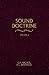 Sound Doctrine Vol. 1