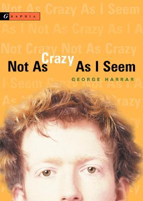 Not As Crazy As I Seem (Paperback)