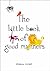 The Little Book of Good Manners
