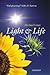 Light and Life by Michael  Gross