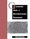 Geometry from a Differentiable Viewpoint Geometry from a Differentiable Viewpoint