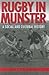 Rugby in Munster: A Social and Cultural History