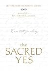 The Sacred Yes: Letters from the Infinite