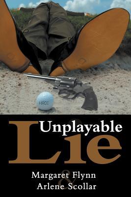 Unplayable Lie (Paperback)
