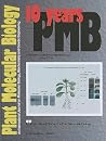 10 Years Plant Molecular Biology 10 Years Plant Molecular Biology