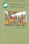 Witchcraft in Early Modern Europe
