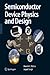 Semiconductor Device Physics and Design (Series on Integrated Circuits and Systems)