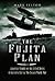 The Fujita Plan: Japanese A...