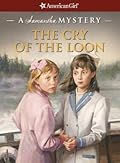 The Cry of the Loon: A Samantha Mystery
