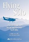 Flying Solo: A Survival Guide for the Solo and Small Firm Lawyer