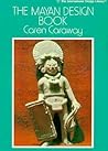 The Mayan Design Book (International Design Library)