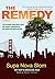The Remedy: The Five-Week Power Plan to Detox Your System, Combat the Fat, and Rebuild Your Mind and Body: Library Edition