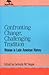 Confronting Change, Challenging Tradition: Woman in Latin American History (Jaguar Books on Latin America)