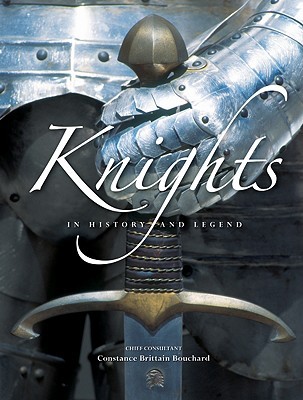 Knights: In History and Legend (Hardcover)