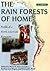 The Rain Forests of Home: Profile Of A North American Bioregion