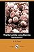 The Story of the Living Machine (Illustrated Edition): Work From A Professor Of Biology First Published In 1899 About The Human Body, With Fifty Illustrations.