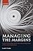 Managing the Margins by Leah F. Vosko Managing the Margins by Leah F. Vosko