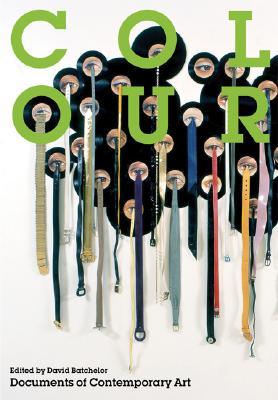 Colour (Whitechapel: Documents of Contemporary Art)