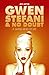 Gwen Stefani and No Doubt: A Simple Kind of Life