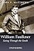William Faulkner: Seeing Through the South