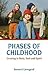 Phases of Childhood: Growin...