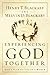 Experiencing God Together by Henry T. Blackaby Experiencing God Together by Henry T. Blackaby