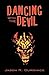Dancing with the Devil