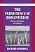 The Persistence of Romanticism by Richard T. Eldridge
