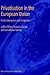 Privatisation in the European Union: Public Enterprises and Integration