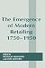 The Emergence of Modern Ret...