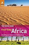 The Rough Guide First-Time Africa The Rough Guide First-Time Africa