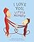 I Love You, Little Monkey by Alan Durant I Love You, Little Monkey by Alan Durant