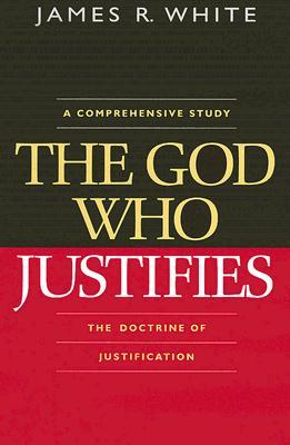 The God Who Justifies (Paperback)