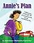 Annie's Plan: Taking Charge...