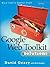 Google Web Toolkit Solutions by David M. Geary